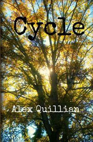 Cycle de Alex Quillian