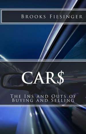 Car$ de Brooks R. Fiesinger