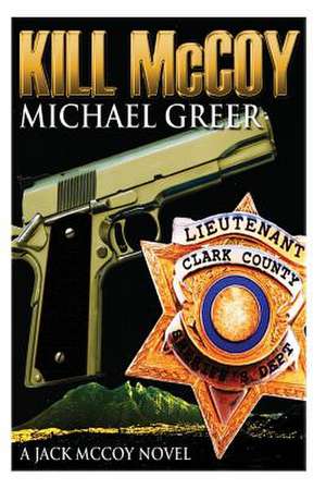 Kill McCoy de Michael Greer