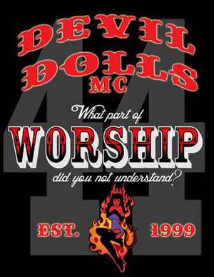 Devil Dolls MC de Cheri Lovedog