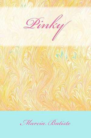 Pinky de Wilson, Marcia Batiste Smith