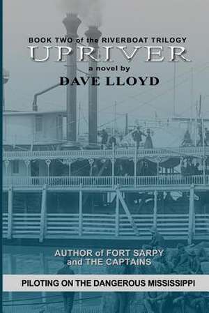 Upriver de Dave Lloyd