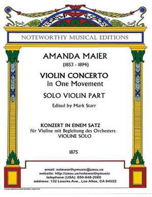 Violin Concerto in One Movement; Solo Violin Part de Amanda Maier