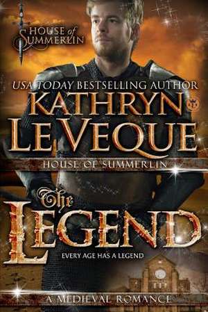 The Legend de Kathryn Le Veque