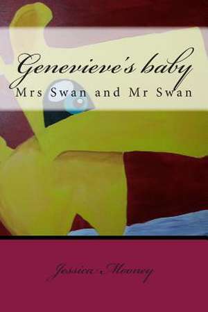 Genevieve's Baby de Jessica Rai Mooney