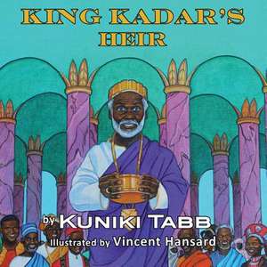 King Kadar's Heir de Kuniki Tabb