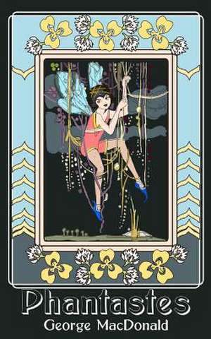 Phantastes de George MacDonald