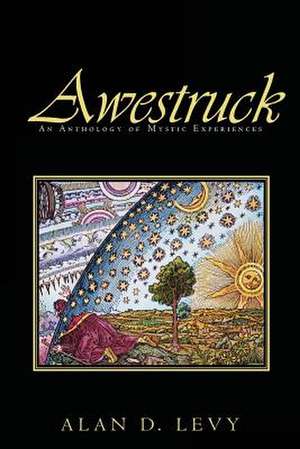 Awestruck de Alan D. Levy