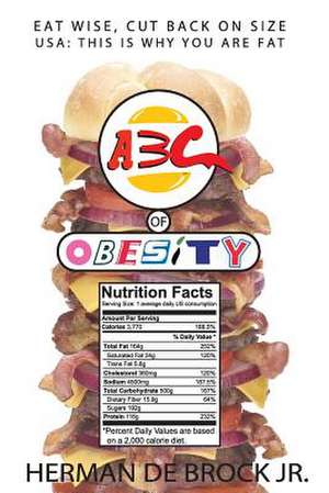 ABC of Obesity de Herman De Brock Jr