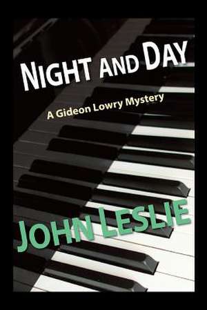 Night and Day de John Leslie