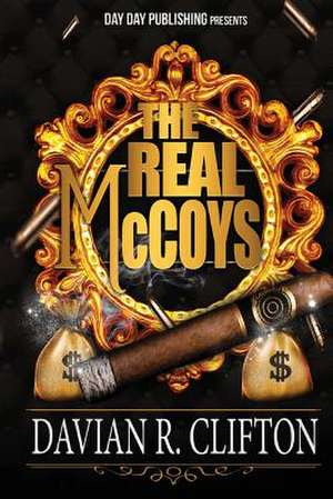 The Real McCoys de MR Davian R. Clifton