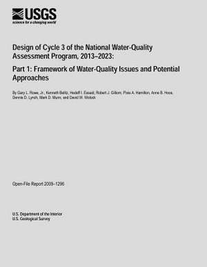 Design of Cycle 3 of the National Water-Quality Assessment Program, 2013?2023 de U. S. Department of the Interior