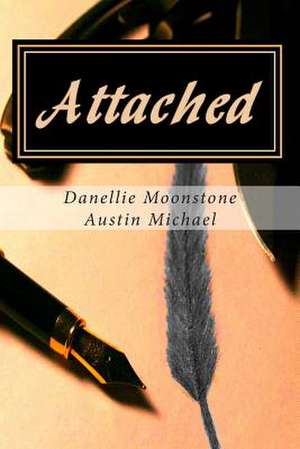 Attached de Danellie Moonstone