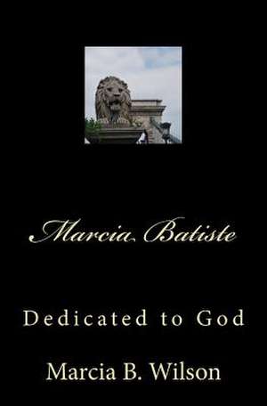 Marcia Batiste de Wilson, Marcia Batiste Smith