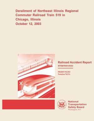 Railroad Accident Report de National Transportation Safety Board