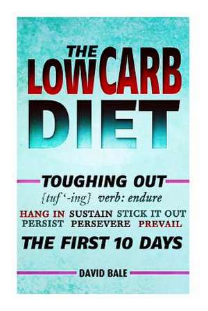 The Low-Carb Diet de David Bale