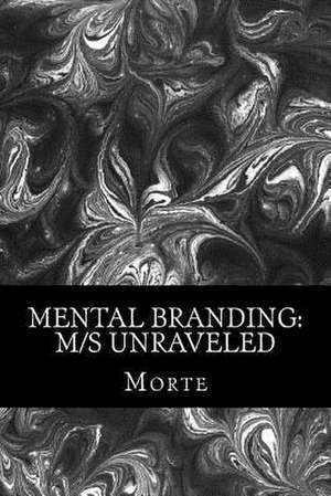 Mental Branding de Morte