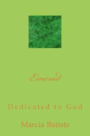 Emerad de Wilson, Marcia Batiste Smith