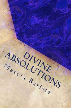 Divine Absolutions de Wilson, Marcia Batiste Smith