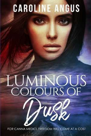 Luminous Colours of Dusk de Caroline Angus Baker