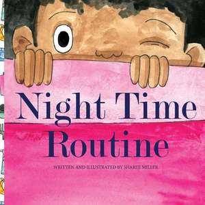 Night Time Routine de Sharee Miller