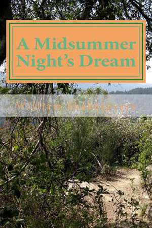 A Midsummer Night's Dream de William Shakespeare