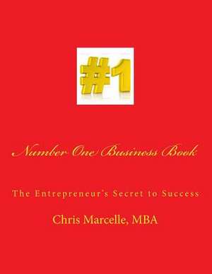 Number One Business Book de Chris Marcelle Mba