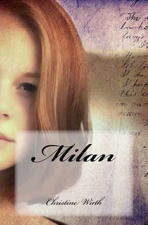 Milan de Christine Wirth