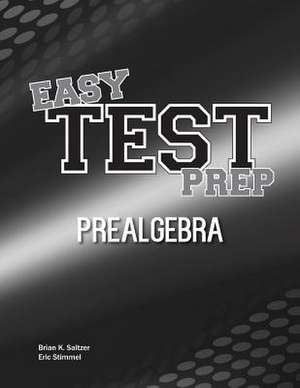 Easy Test Prep de Brian K. Saltzer