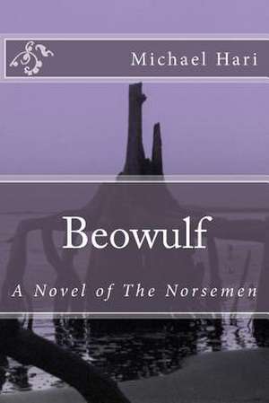 Beowulf de Michael Hari