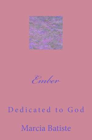 Ember de Wilson, Marcia Batiste Smith