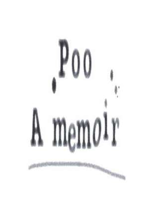 Poo - A Memoir de Red Bolton