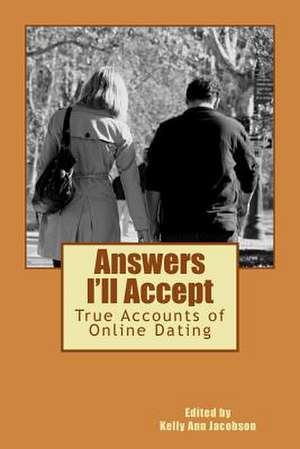 Answers I'll Accept de Kelly Ann Jacobson