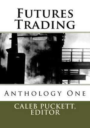 Futures Trading de Caleb Puckett Editor