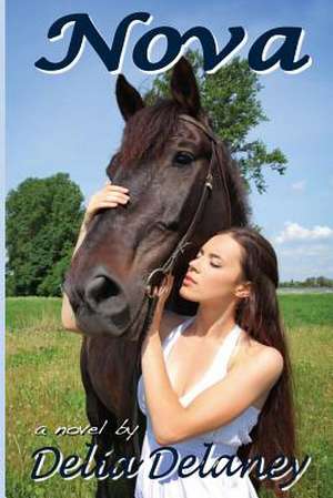 Nova de Delia Delaney