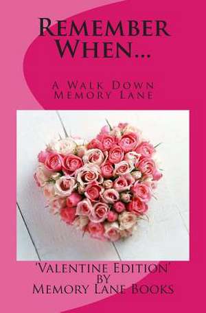 Valentine Edition de Memory Lane Books