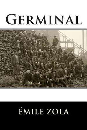 Germinal de Emile Zola