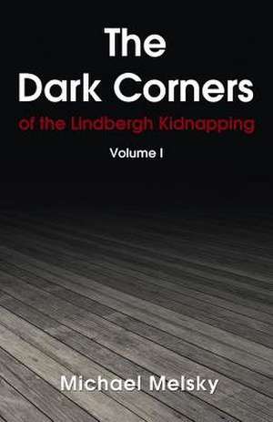 The Dark Corners de Michael Melsky
