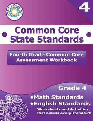 Fourth Grade Common Core Assessment Workbook de Corecommonstandards Com