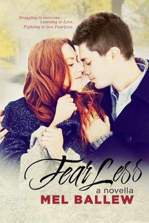 Fearless de Mel Ballew