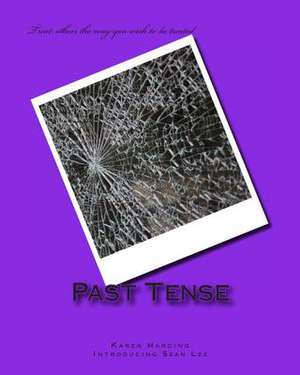 Past Tense de MS Karen Harding