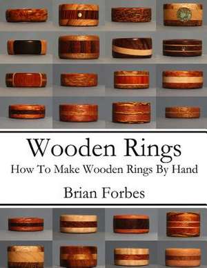 Wooden Rings de MR Brian Gary Forbes