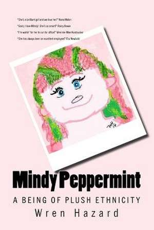 Mindy Peppermint de Wren Hazard