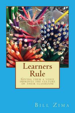 Learners Rule de Bill Zima