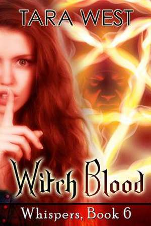 Witch Blood de Tara West