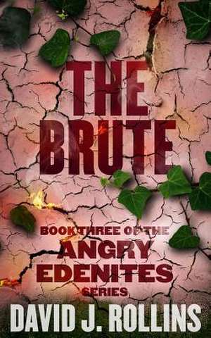 The Brute de David J. Rollins