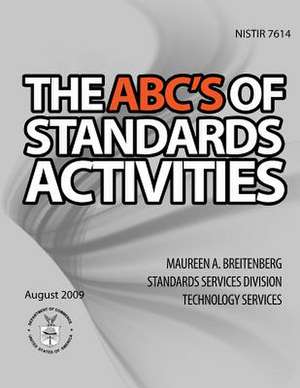 The ABC's of Standard Activities de National Institute of Standards and Tech