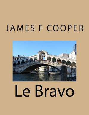 Le Bravo de M. James Fenimore Cooper