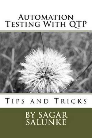 Automation Testing with Qtp de MR Sagar Shivaji Salunke