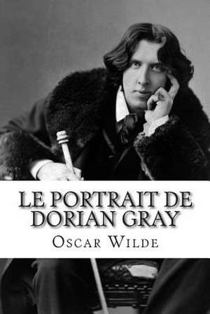 Le Portrait de Dorian Gray de Oscar Wilde